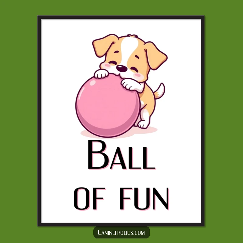 Funny Dog Ball Digital Art - Playful, Hilarious Decor for Any Space!