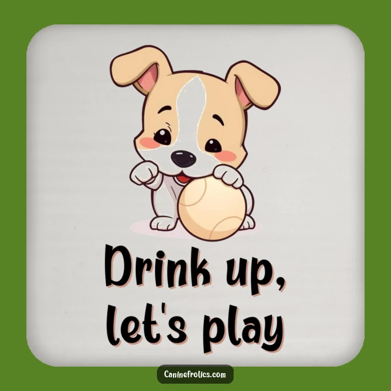 Funny Dog Playtime Drink Coaster: Protect Surfaces with Canine Readiness