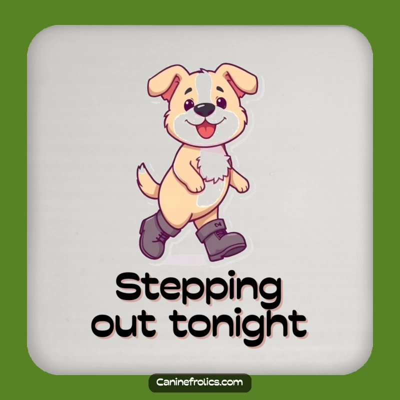 Funny Dog Boots Drink Coaster - Protect Surfaces with Hilarious Swagger!