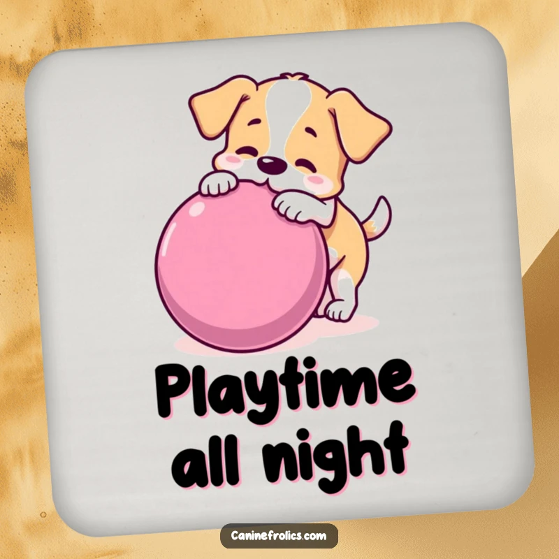 Funny dog coaster depicting a playful dog nudging a large rolling ball, adding humor and protection to furniture.