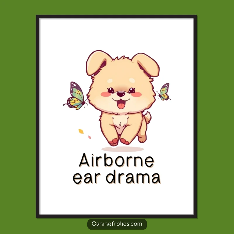 Funny Dog Poster: Fluffy Pup Butterfly Chase - Charming Wall Art for Lovers