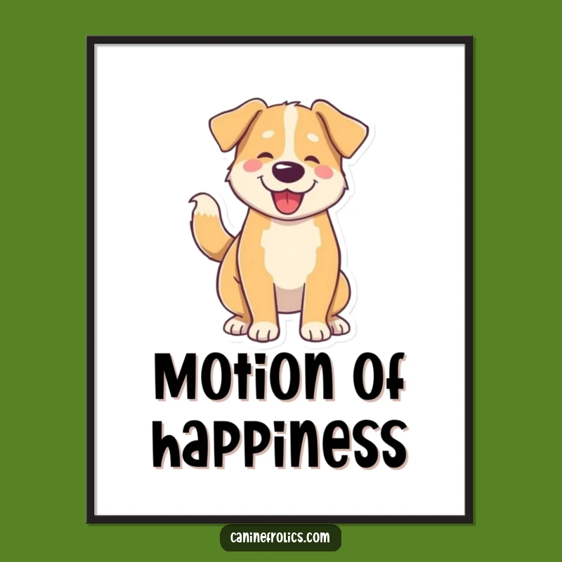 Funny Dog Wiggle Poster: Vibrant Tail Wag Art Print, Hilarious Funny Gift for Walls