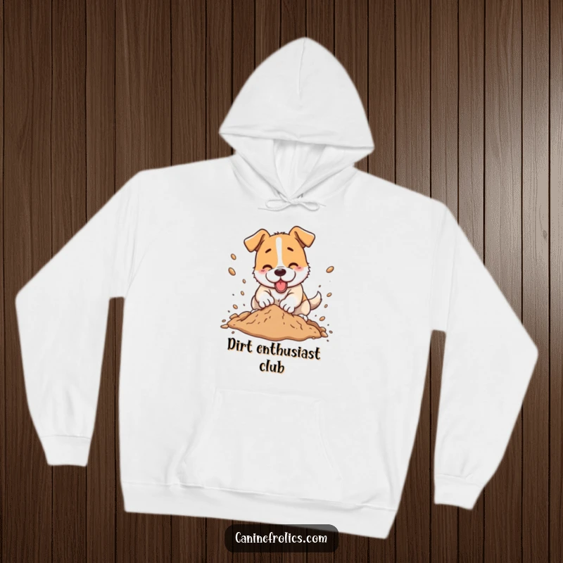 Funny dog hoodie, a dog enthusiastically digging a large hole, dirt cast high into the air, perfect for pet parents.