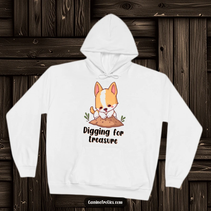 Funny hoodie featuring a dog playfully digging in a small mound of dirt, offering warmth and a touch of messy humor.