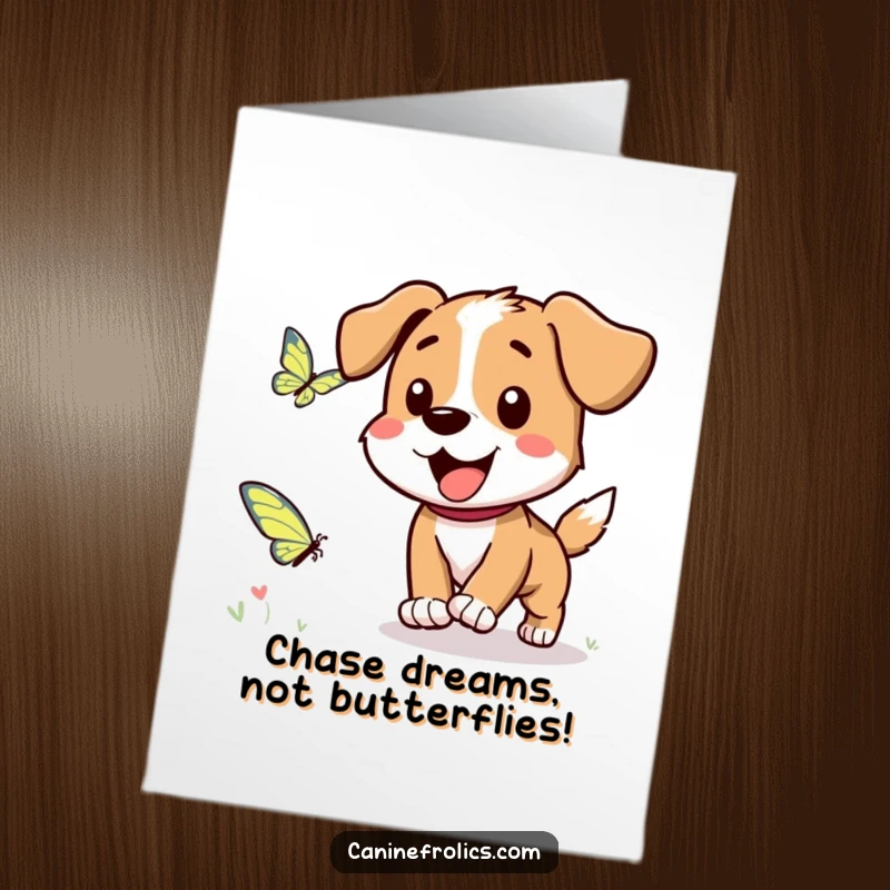 Funny Free Printable Birthday Card: A dog happily chases a fluttering butterfly, capturing playful birthday energy for a downloadable gift.
