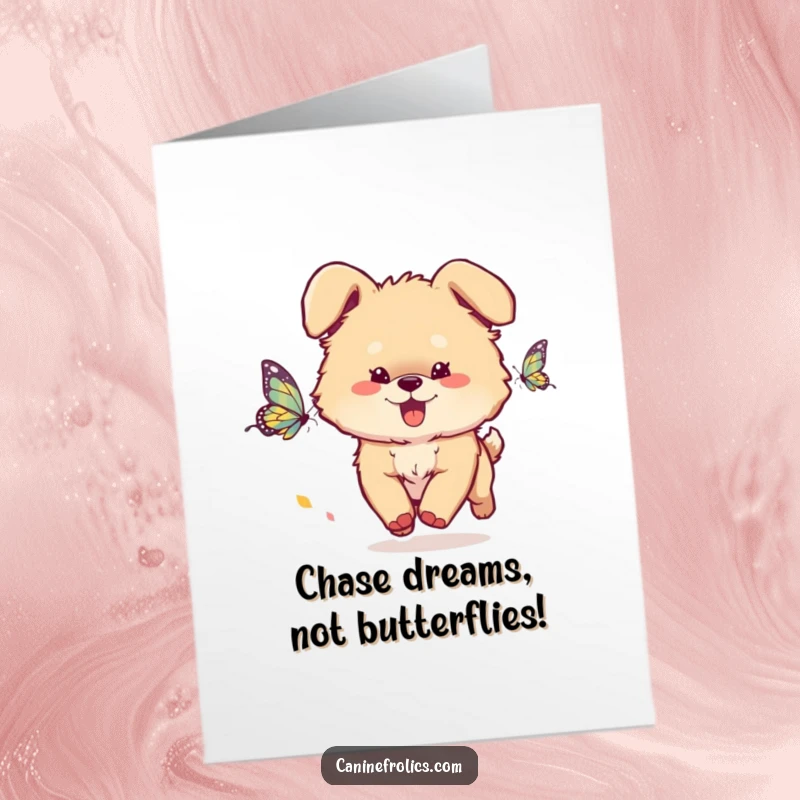 Funny Free Printable Birthday Card: Fluffy dog with ears flopping, energetically chasing a colorful butterfly.