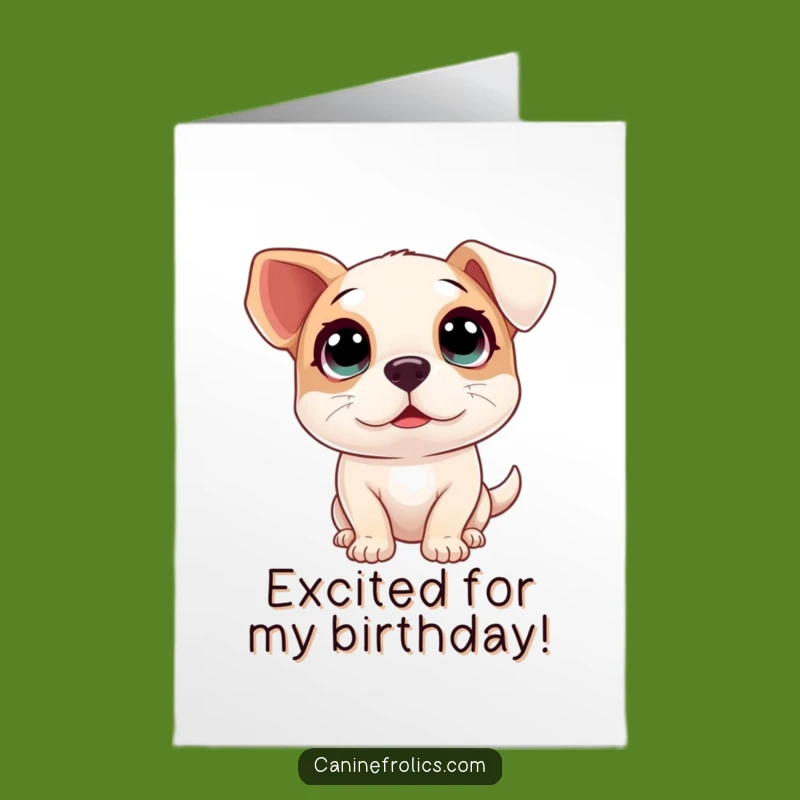 Free Printable Birthday Card: Excited Dog Eyes, Sweet Downloadable Gift!