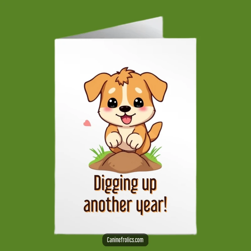 Free Printable Birthday Card: Dog Digging Joy, Hilarious Downloadable Gift!