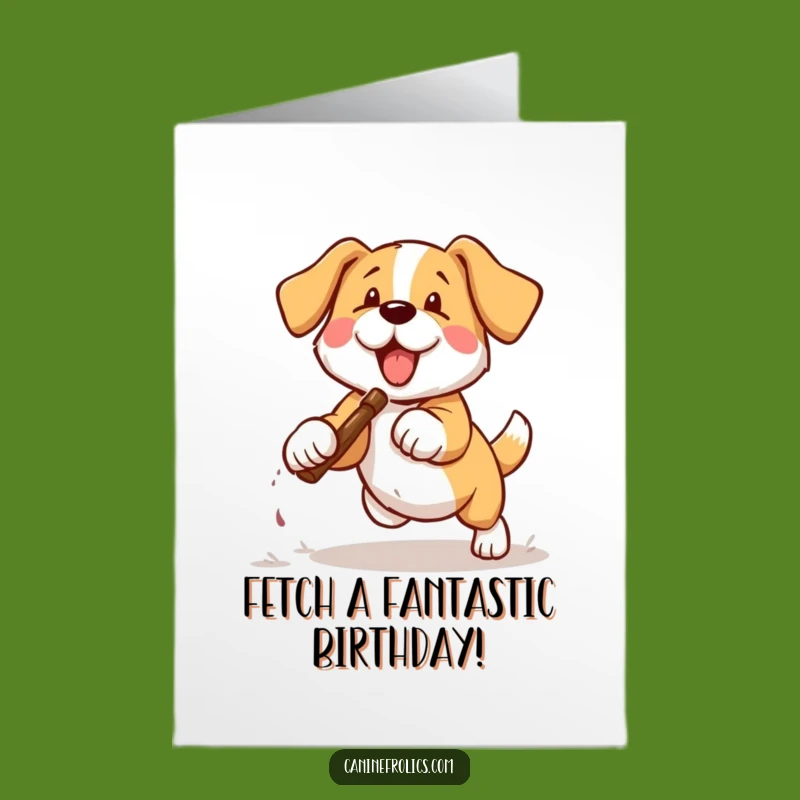 Free Printable Birthday Card: Funny Dog Fetching Stick, Perfect Dog Lover Downloadable Gift