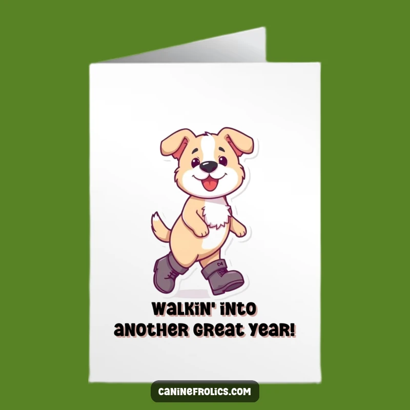 Funny Free Printable Bday Card: Dog in Boots Strolling, Hilarious Downloadable Gift Idea