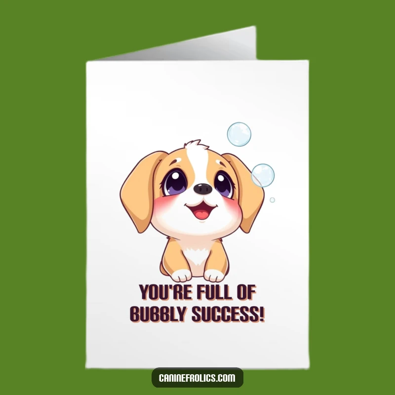 Free Printable Congrats Card: Dog Delighted by Bubbles, Happy Downloadable Greeting