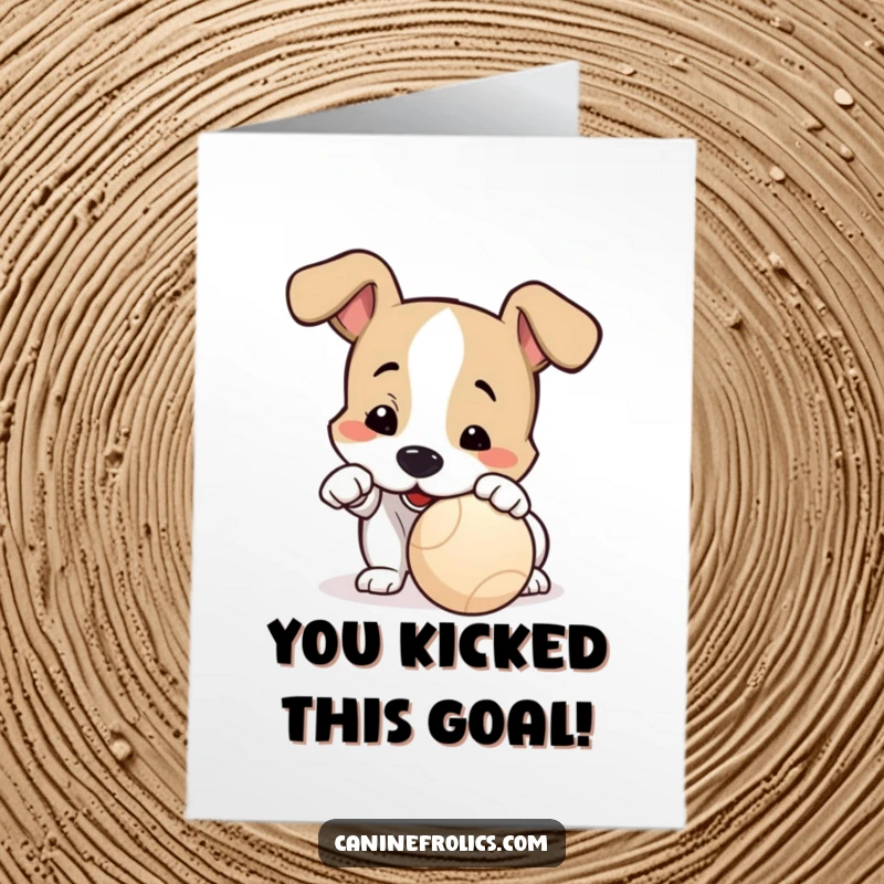 Funny Free Printable Congrats Card: A dog nudging a ball with its nose, eager to celebrate a win.