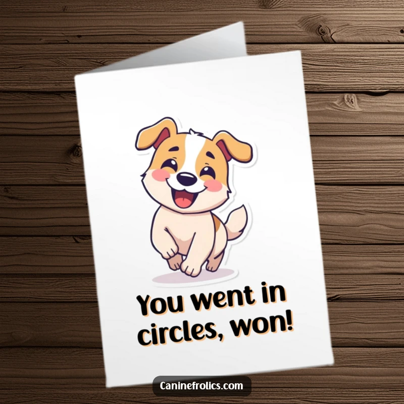 Funny Free Printable Congratulations Card: Dog with a cheerful grin chasing its own tail in a comical circle, celebrating joyfully.