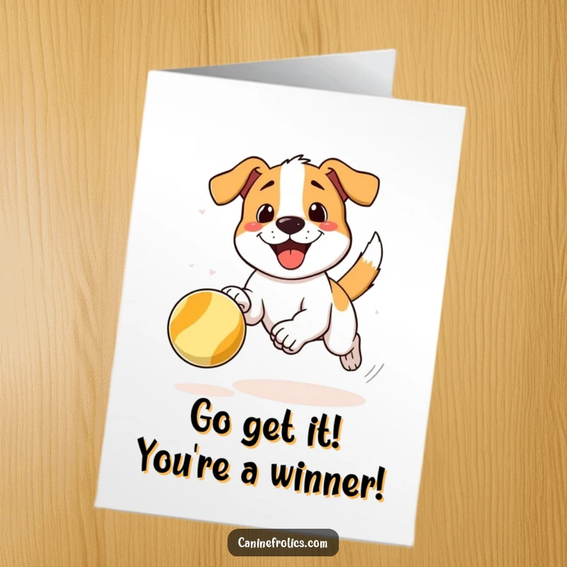Funny Free Printable Congratulations Card: A dog leaping, eyes locked on a bouncing ball, celebrating your mutual success with enthusiasm.