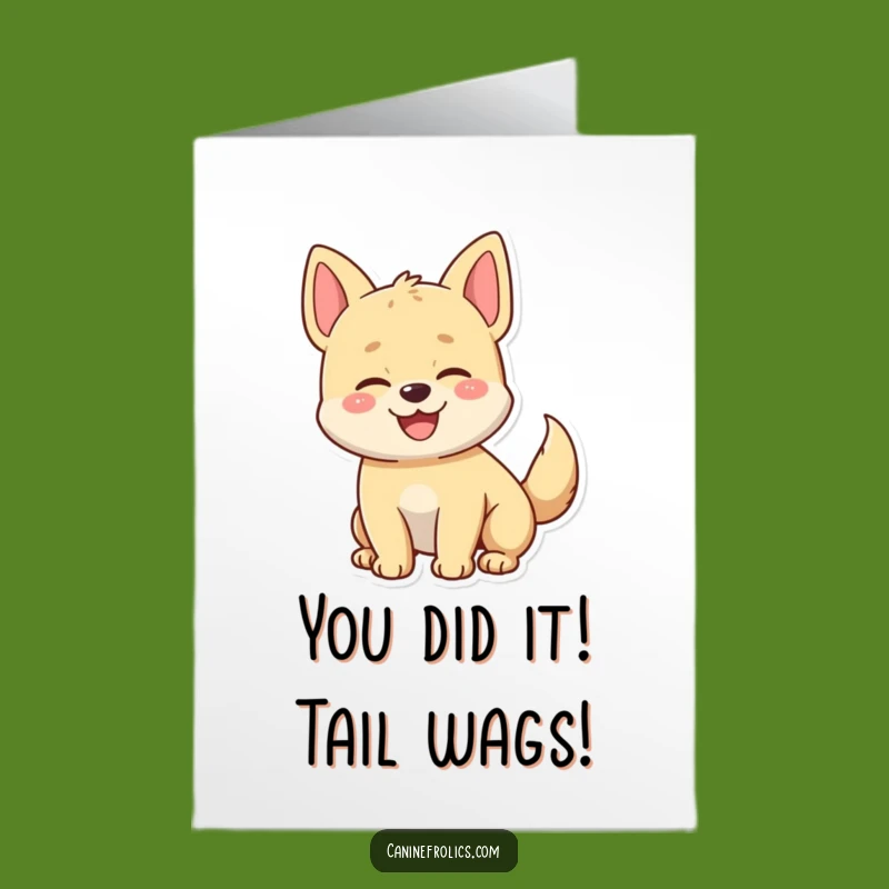 Free Printable Dog Congratulations Card: Wagging Tail Celebration for a Hilarious Winner