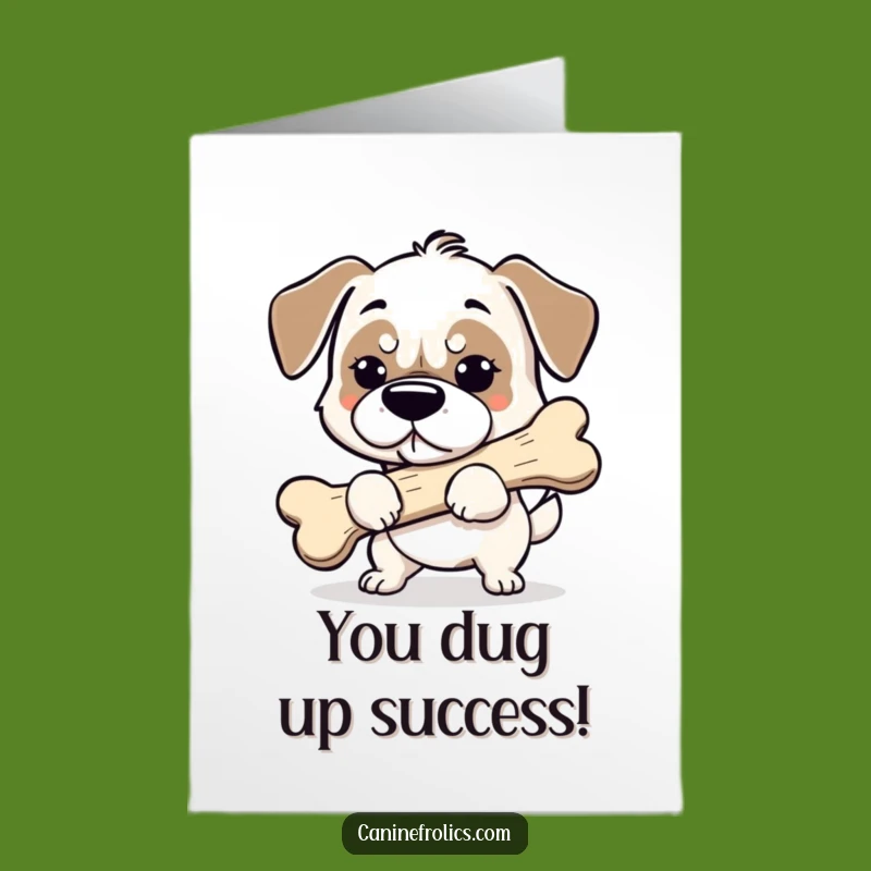 Free Printable Congrats Card: Dog's Huge Bone Achievement, Funny Downloadable Greeting