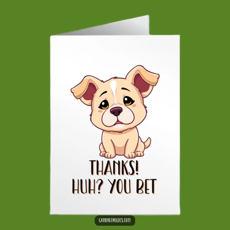 Free Printable Dog Thank You Card: Confused Floppy Ears Pup Downloadable