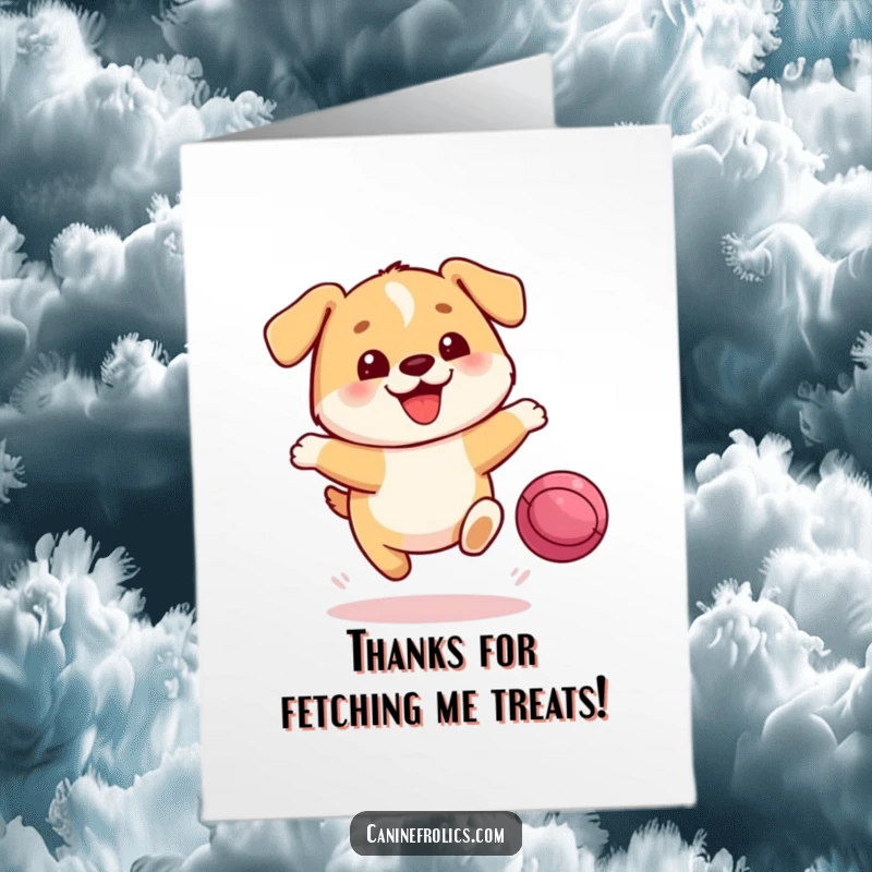 Funny Free Printable Thank You Card: Adorable round dog mid-leap, reaching for a bright bouncing ball.