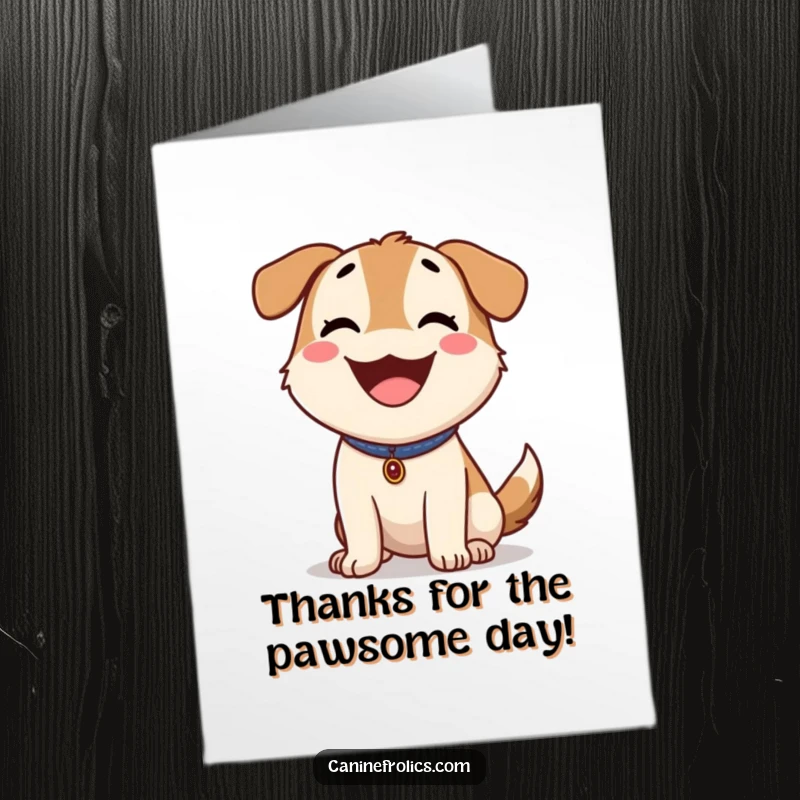 Funny Free Printable Thank You Card: A dog panting happily in the sun, a perfect way to say thanks outdoors.