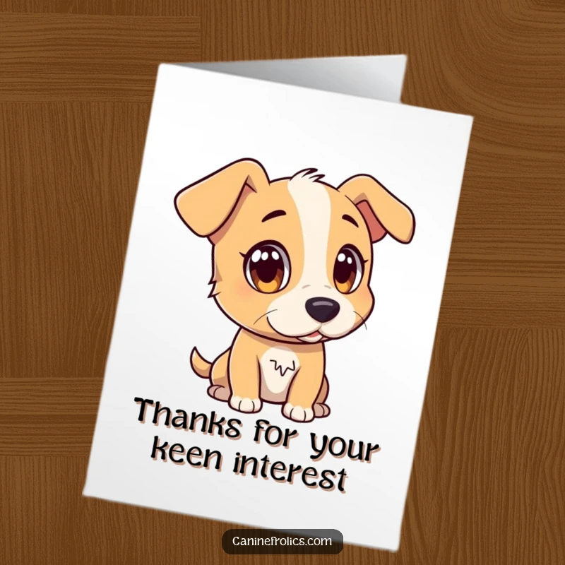 Funny Free Printable Thank You Card: Dog with wide, attentive eyes watching a distant, interesting object, showing thanks.