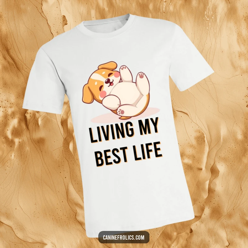 Funny T-Shirt: A dog is depicted mid-roll on its back, paws batting the air in a moment of pure, ecstatic, and funny abandon.